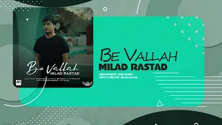                                           میلاد راستاد   به ولله دندنها