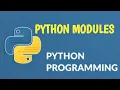 Python MODULES Tutorial for Beginners Python Tutorial for Beginners