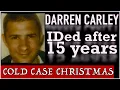 Download Lagu Close to home: The unsolved murder of Darren Carley | Cold Case Christmas 2025, Ep. 24 MP3
