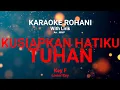 Download Lagu KUSIAPKAN HATIKU TUHAN (Key F) Kunci nada rendah - KARAOKE ROHANI KRISTEN