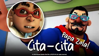 Koleksi Cita-Cita Papa Zola!
