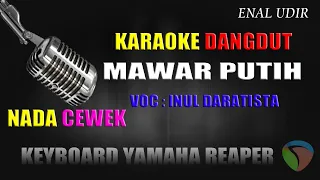 Download Karaoke Dangdut Mawar Putih - Inul Daratista || cover damgdut terbaru MP3