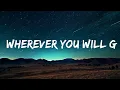 Download Lagu 1 Hour |  The Calling - Wherever You Will Go (Lyrics)  | Spdlight Lyrics