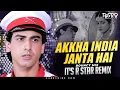 Download Lagu Akkha India Janta Hai Hum Tumpe Marta (Retro Bouncy Mix) DJ R Star Remix |Jaan Tere Naam |Kumar Sanu