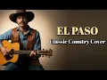 El Paso - Marty Robbins (Classic Country Cover)