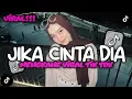 Lagu DJ JIKA CINTA DIA JUJURLAH PADAKU STYLE KONDANG CANDU MENKANE VIRAL TIK TOK