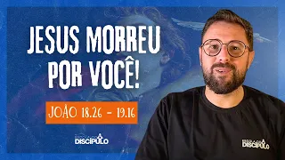Crucifica-o!! A condenação de Jesus por Pilatos | João 18.26 - 19.16