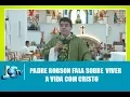 Download Lagu Padre Robson fala sobre viver uma vida com Cristo - JCTV 25/09