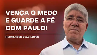UM BALANÇO DA VIDA: COMO GUARDAR A FÉ E TERMINAR BEM - Hernandes Dias Lopes