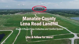 Progress on Gas Collection System for Manatee County Landfill
