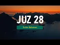 Download Lagu Murottal Al Qur'an - Juz 28 - Salim Bahanan MP3