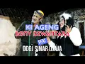 Lagu Ki Ageng sony dewantara feat odgj sinar djaja #dangdutjadul #dangdutlawas #dangdutklasik #dangdut