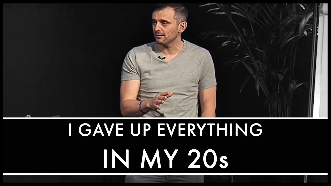 Outline Video "I GAVE UP EVERYTHING IN MY 20s" - Motivational Video | Gary Vaynerchuk