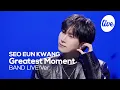 Lagu [4K] 서은광(SEO EUN KWANG) “Greatest Moment” Band LIVE | it's Live