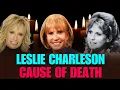 Legendary American Actress Leslie Charleson Dies at 79 Cause of Death Final Words Revealed