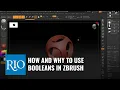 How and Why to Use Booleans in ZBrush