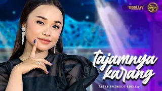 tajamnya karang tasya rosmala adella om adella