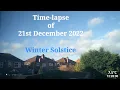 21 December 2022 Time-lapse Winter Solstice