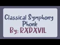 Download Lagu Classical Symphony Phonk by RXDXVIL | Phonk | LyricalFinity