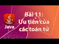Java - 11 Thu tu uu tien cua cac toan tu-gioi thieu enum