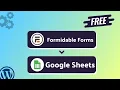 Integrating Formidable Forms with Google Sheets Step-by-Step Tutorial Bit Integrations