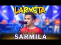 Lagu SARMILA - CAK NDU - NEW LARYSTA