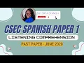 CSEC Spanish Paper 1 June 2020 Part A - Listening Comprehension With Answers