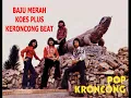 Download Lagu BAJU MERAH Koes Plus Keroncong Beat