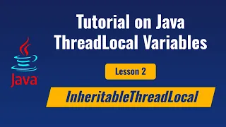 Java Inheritable ThreadLocals