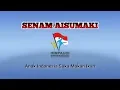 SENAM AISUMAKI (Anak Indonesia Suka Makan Ikan)