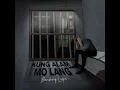 Kung Alam Mo Lang - Bandang Lapis