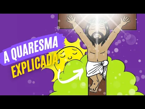 Download MP3 A Quaresma 🌵🙌🏼🙏🏽 | Desenho Católico