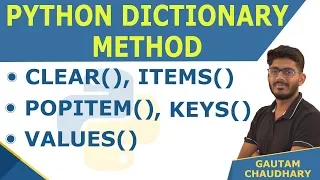 Dictionary Method Clear items popitem keys values in Python - Python Tutorials