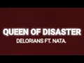 Download Lagu Delorians - Queen of Disaster (Lyrics) ft. NATA.