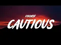 Lagu Cochise - CAUTIOUS (Lyrics)