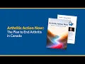 Arthritis Action Now The Plan to End Arthritis in Canada