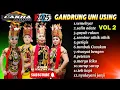 Download Lagu Album Terbaru Musik Lagu Gandrung Banyuwangi 2025 AUDIO JERNIH!! VOL 2