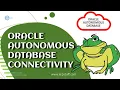 TOAD to Oracle Autonomous Database Connectivity TOAD to Oracle cloud Connection