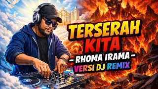 dj viral 2026 terserah kita rhoma irama remix party full lirik
