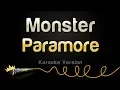 Download Lagu Paramore - Monster (Karaoke Version)