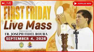 FRIDAY FILIPINO LIVE MASS TODAY II SEPTEMBER 4, 2026 II FR. FIDEL ROURA