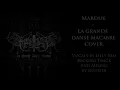 Marduk - La Grande Danse Macabre (Full Cover)