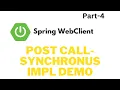 Web Client Post Example Spring Boot Web Client Tutorials Call External API with WebClient demo