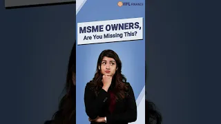 MSME Development Act 2006: Transform Your Small Business | IIFL Finance