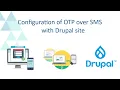 OTP over SMS Drupal Two Factor Authentication 2FA MFA for Drupal