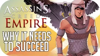 assassins creed empire why it needs to succeed