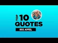 Download Lagu Top 10 Iris Apfel Quotes - American Businesswoman. #IrisApfel #IrisApfelQuotes #Quotes