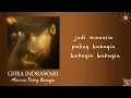 Manusia Paling Bahagia 1 jam  | Ghea Indrawari | Lirik Manusia Paling Bahagia 