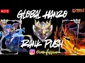 Live |Global Hanzo RG - Immortal Tonight?|Moba 5v5 | Giveaway comp! #mobilelegends