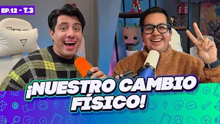 NUESTRO CAMBIO FÍSICO - DESKONECTADOS LIVE EP.12